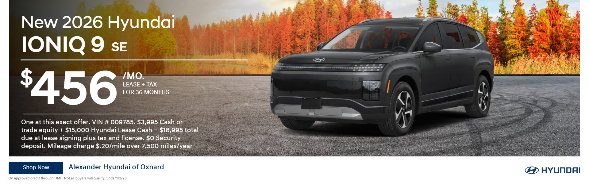 New 2026 Hyundai Ioniq 9 SE $456/Mo. Lease + tax for 36 mo
