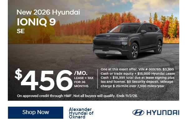 New 2026 Hyundai Ioniq 9 SE $456/Mo. Lease + tax for 36 mo